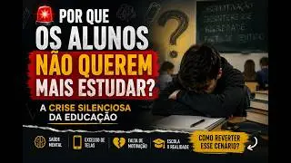 DESINTERESSE ESCOLAR:  o que está acontecendo com os nossos alunos?