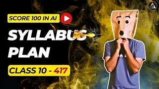 🔴Artificial Intelligence Class 10 Syllabus and Planner 2024🔥| Score 100 in AI