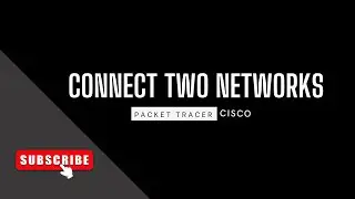 How to Connect two Networks using a router - Cisco Education #1