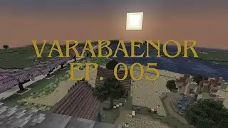 Varabaenor Worldbuilding - Let's Play EP. 005 | Lakeside Road