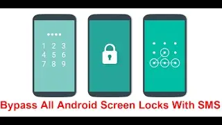 How to Bypass Android Pin, Pattern, Password By SMS Unlocker!