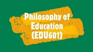 100% correct Solution of Assignment #1 EDU601 Spring 2023