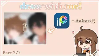 | draw with me!❤️🧡 | Part 2 / ? |