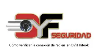 SOLUCION DESCONECTADO DVR HILOOK