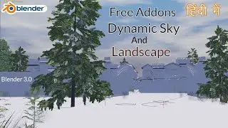 Blender 3.0 Free Addons Dynamic Sky and Landscape Tutorial I Hindi