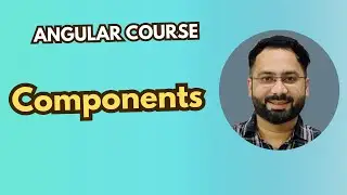 #5 Angular Components: A Deep Dive into Building UI Elements