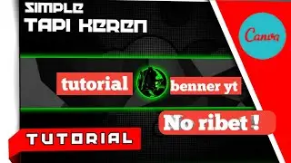 tutorial membuat benner youtube dengan mudah