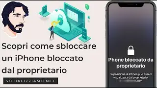 iPhone bloccato dal proprietario, come sbloccare (2024) | Sbloccare iCloud