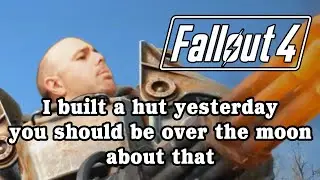 Karl Pilkington in Fallout 4 - Rebuilding Sanctuary