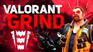 The Valorant Grind | Valorant Released Game
