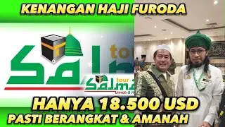 KENANGAN HAJI FURODA 2023