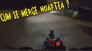 ❌CUM SE MERGE NOAPTEA CU MOTOCICLETA❌ EP10