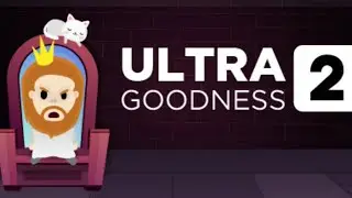 Иисус против всех. Начало прохождения UltraGoodness 2
