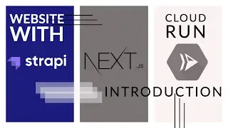 Building a website with Strapi 3, Next.js - Introduction