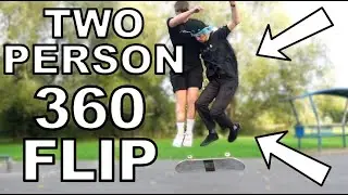 Two Person 360 Flip! Tre Flip
