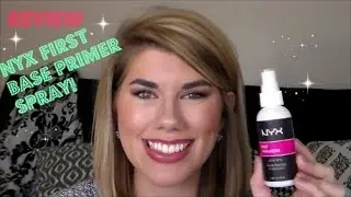 NEW NYX First Base Primer Spray Review