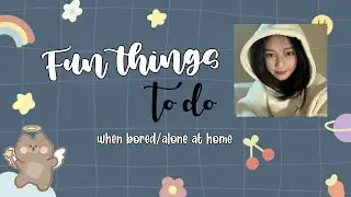 Do this when you're bored🤯  | Fun things to do alone💥