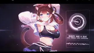 NIGHTCORE☆ BEAUTY AND A BEAT ☆EQRIC, PHARAØH, TIMMY COMMERFORD