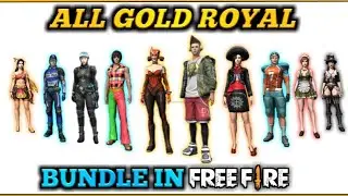 SEASON 1 to SEASON 18 || All Gold Royal Bundle in Freefire || PROS GAMERS