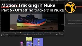 Motion Tracking in Nuke - Part 6 - Offsetting trackers in Nuke | Nuke Tutorial