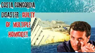 'The Tragic Story of the Costa Concordia Disaster'
