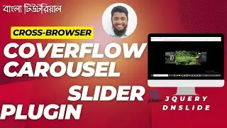 Coverflow Carousel Slider  - jQuery dnSlide || Developer Rasidul || Bangla Tutorial || Source File