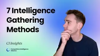 7 Surprising Competitive Intelligence Gathering Methods