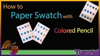 Learn How to Paper Swatch with Colored Pencils