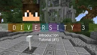 Minecraft: Diversity 3 Introduction Tutorial (All Advancements and Secrets)