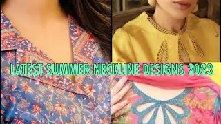 Latest Neckline Designs | New Neckline Ideas For Summers | Beautiful Necklines For Summer 2023