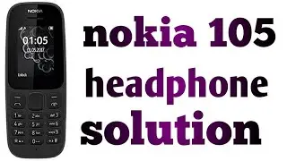 Nokia 105 🎧 hedphon solution