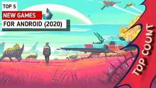 Top 5 new games for android 2020