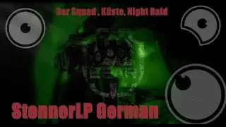 Escape From Tarkov Ger ( 3er Squad . Küste. Night Raid )