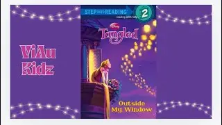 Tangled: Outside My Window