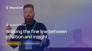 [ENG] Walking the fine line between intuition and insight | Adam Karpisz