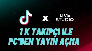 TİKTOKTA 1 K TAKİPÇİ İLE PC'DEN YAYIN AÇMA ( 18 EKİM 2022 )