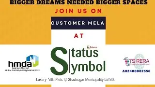 customer mela at status Symbol Luxury villa plots @ shadnagar municipality limits
