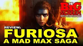 Review - FURIOSA: A MAD MAX SAGA (2024) 
