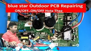 blue star pcb repairing blue inverter AC
