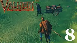 МЫ ТЕПЕРЬ С КОЛЕСАМИ - VALHEIM #8