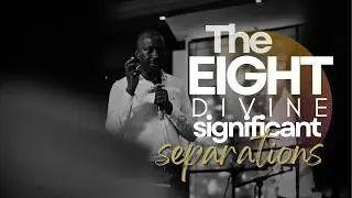 THE EIGHT DIVINE SIGNIFICANT SEPARATIONS | PASTOR JOSEPH SSEKISAKA | 21-07-2026