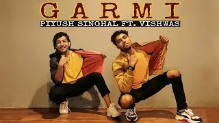 GARMI ll Piyush singhal ft. Vishwas ll Street Dancer 3D ll Varun, Shradha, Nora, Remo ll Dance cover
