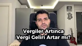 🔴 Vergiler Artınca Vergi Geliri Artar mı? | İbrahim COŞAR