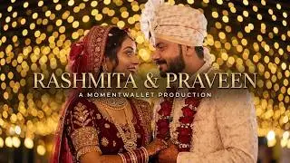 Rashmita & Praveen | Wedding film | Cinematic | #desi