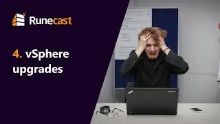 vSphere Upgrades (4/6 of Top 6 Issues VMware Admins Face)