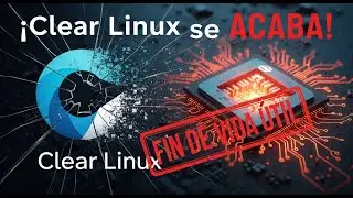 Clear Linux is ENDING! Linux Distro