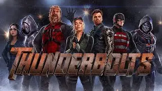 What Are We In For? | THUNDERBOLTS TRAILER
