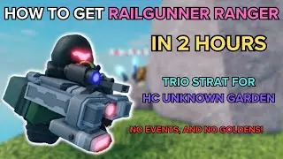 (TDS) (EZ STRAT IN COMMENTS) HOW TO GET RAILGUNER RANGER IN 2 HOURS | ROBLOX