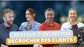 Créateur d'entreprise : comment décrocher des clients rapidement ?
