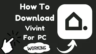 Install Vivint App on PC using LDPlayer Emulator | Easy Setup Guide!